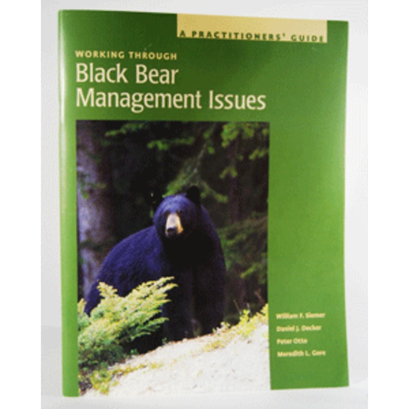 Working Through Black Bear Management Issues